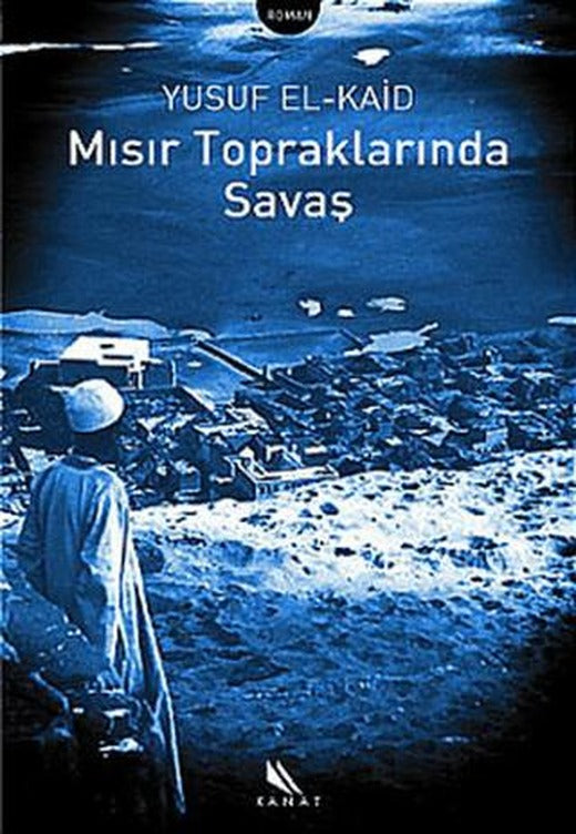 Mısır Topraklarında Savaş | Kanat Kitap (Ciltsiz)