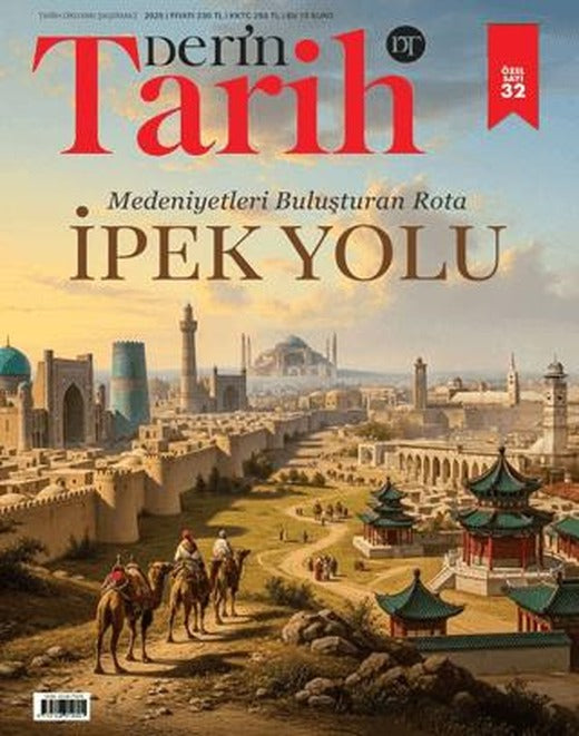 Derin Tarih Dergisi 32. Özel Sayı- Temmuz 2025 | Derin Tarih Dergisi (Ciltsiz)