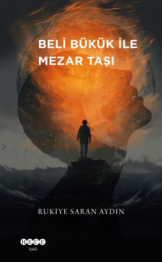 Beli Bükük ile Mezar Taşı | Hece Yayınları (Ciltsiz)  - Resim 1