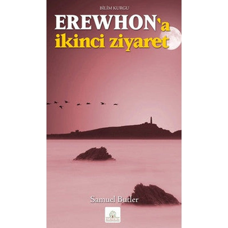 Erewhon'a İkinci Ziyaret | Kyrhos Yayınları