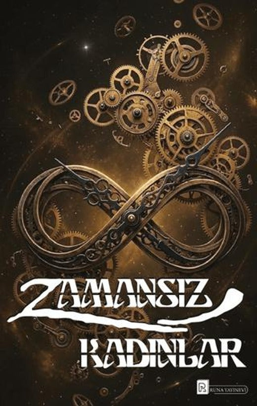 Zamansız Kadınlar | Runa Yayınevi (Ciltsiz)