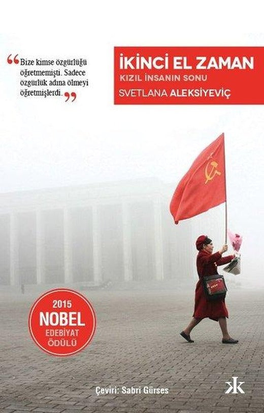 İkinci El Zaman - Kızıl İnsanın Sonu | Kafka Kitap (İnce Kapak)