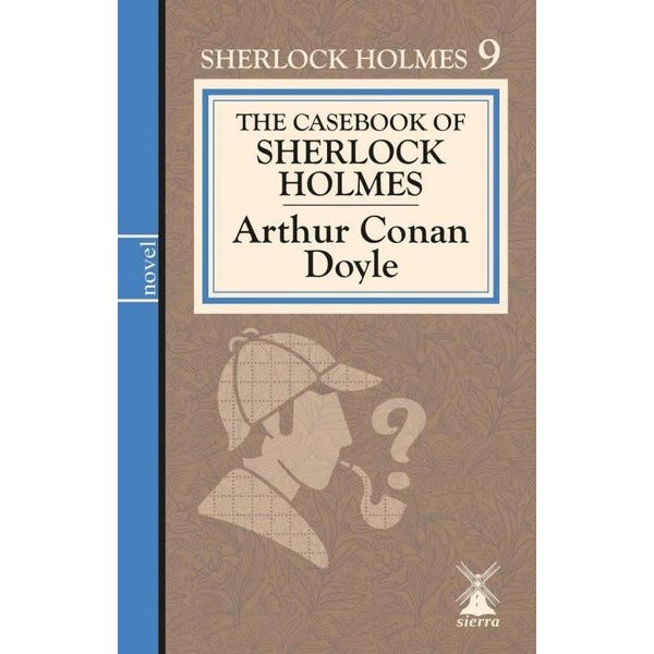The Casebook Of Sherlock Holmes