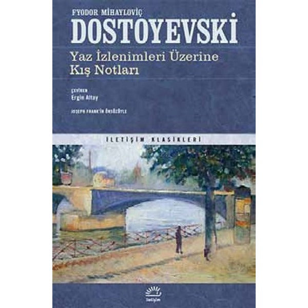 Yaz İzlenimleri Üzerine Kış Notları | İletişim Yayınları