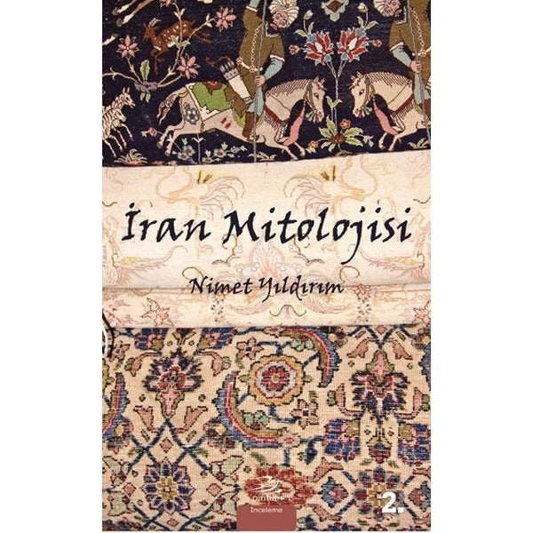 İran Mitolojisi | Pinhan Yayıncılık
