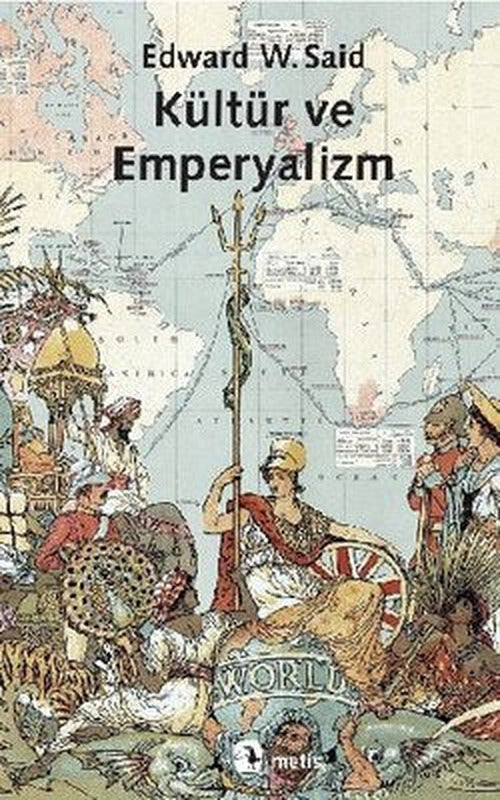 Kültür ve Emperyalizm | Metis Yayınları