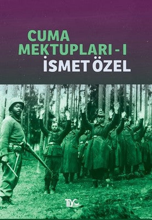 Cuma Mektupları 1 | Tiyo Yayınları