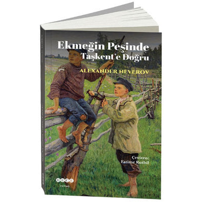 Ekmeğin Peşinde Taşkent'e Doğru | Hece Yayınları