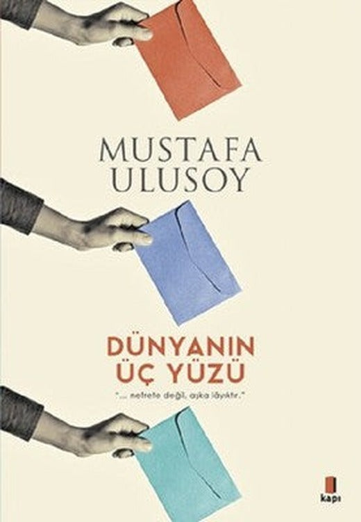 Dünyanın Üç Yüzü | Kapı Yayınları