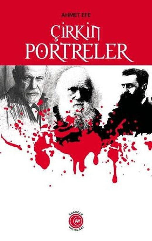Çirkin Portreler | Anadolu Ay Yayınları (Ciltsiz)