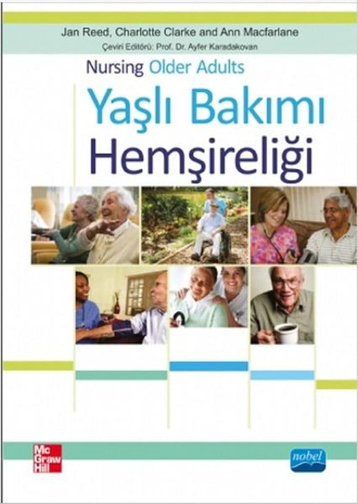 Yaşlı Bakımı Hemşireliği | Nobel Akademik Yayıncılık (İnce Kapak)