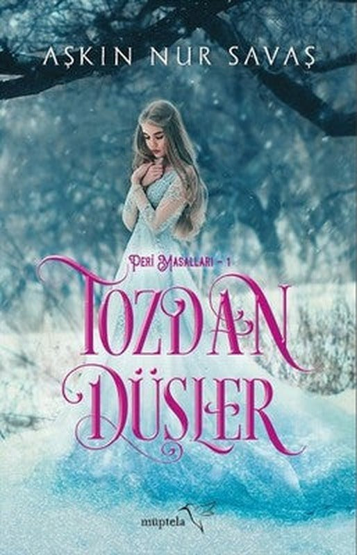 Tozdan Düşler-Peri Masalları 1 | Müptela Yayınları