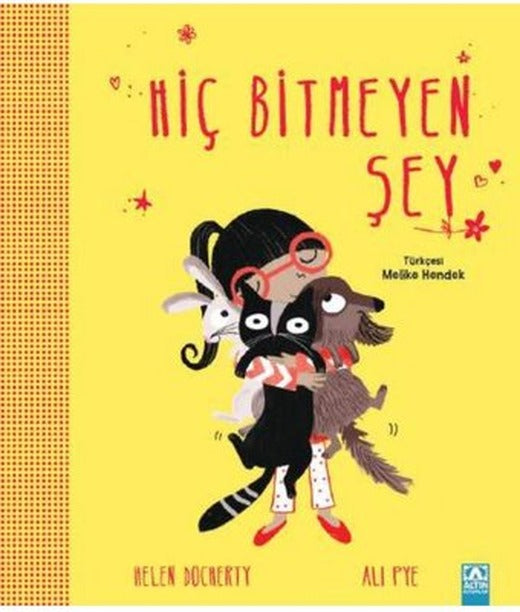 Hiç Bitmeyen Şey | Altın Kitaplar (İnce Kapak)