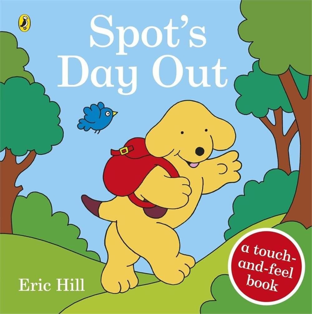 Spot's Day Out : Touch and Feel | Puffin Books (Ciltli)