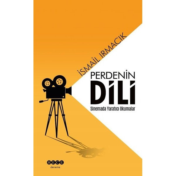 Perdenin Dili - Sinemada Yaratıcı Okumalar | Hece Yayınları (İnce Kapak)