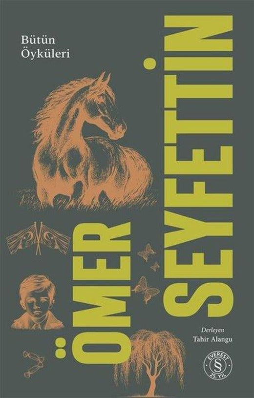Ömer Seyfettin Bütün Öyküleri Cilt 2 | Everest Yayınları (Ciltli)