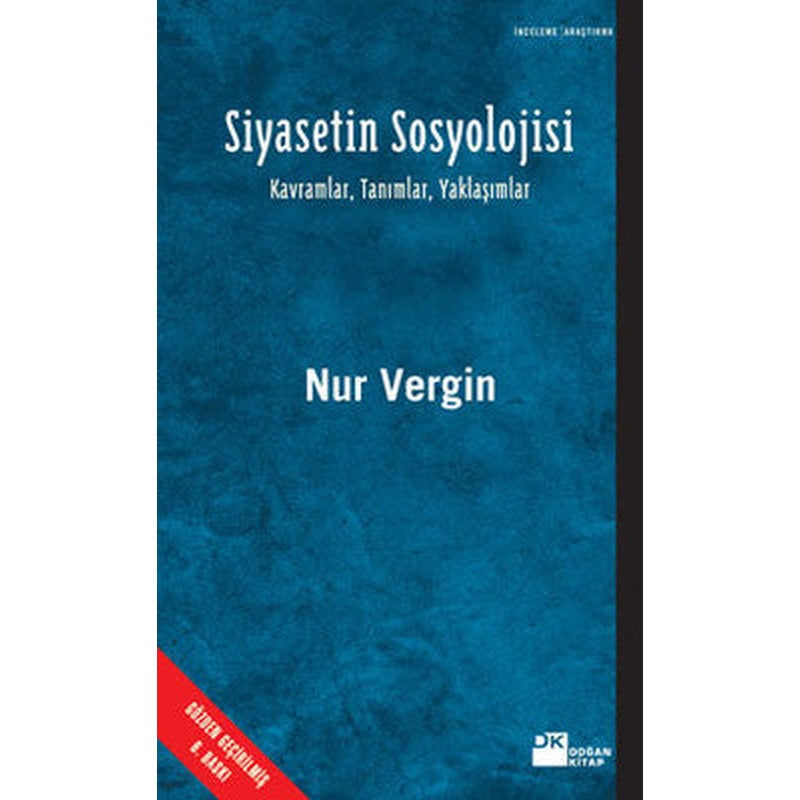 Siyasetin Sosyolojisi | Doğan Kitap