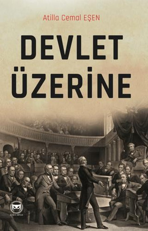 Devlet Üzerine | Siyah Beyaz Yayınları (Ciltsiz)