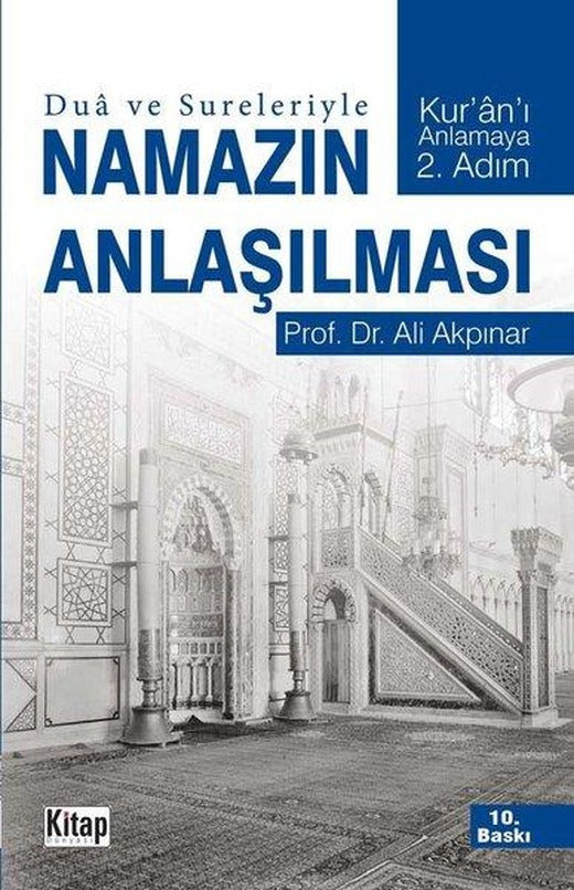 Dua ve Sureleriyle Namazın Anlaşılması | Kitap Dünyası (İnce Kapak)