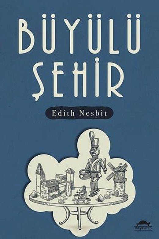 Büyülü Şehir | Maya Kitap (İnce Kapak)