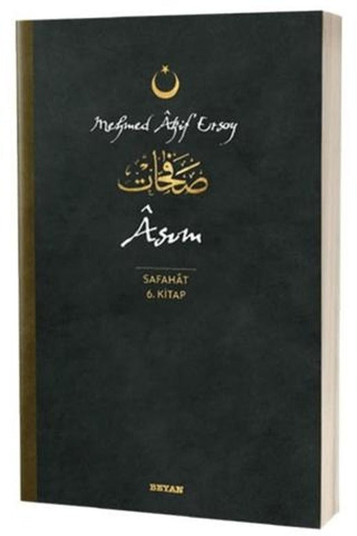 Asım - Safahat 6. Kitap