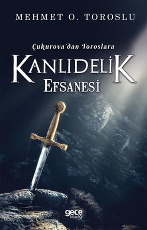 Çukurova'dan Toroslara Kanlıdelik Efsanesi | Gece Kitaplığı