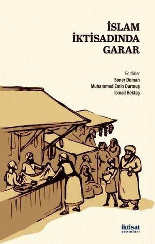 İslam İktisadında Garar | İktisat Yayınları (İnce Kapak)