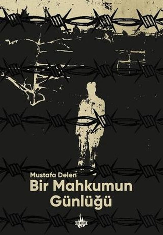 Bir Mahkûmun Günlüğü | Od Kitap (Ciltsiz)