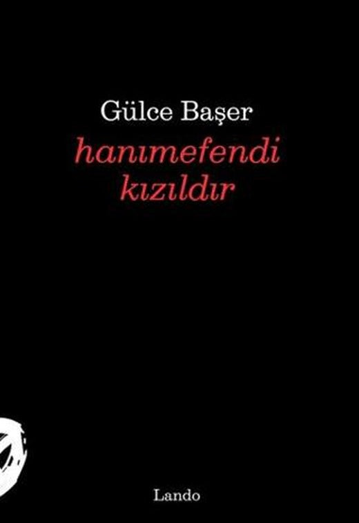 Hanımefendi Kızıldır
