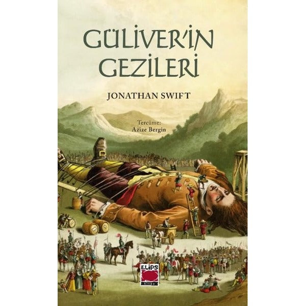 Güliver'in Gezileri | Elips Kitapları (İnce Kapak)
