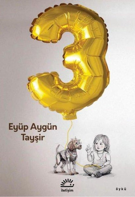 Üç | İletişim Yayınları (İnce Kapak)