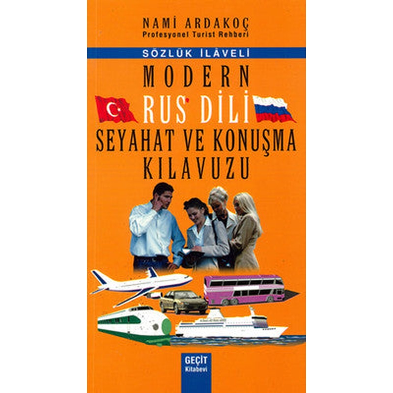 Modern Rus Dili Seyahat ve Konuşma Kılavuzu | Geçit