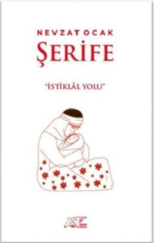 Şerife - İstiklal Yolu | Kuytu Yayınları