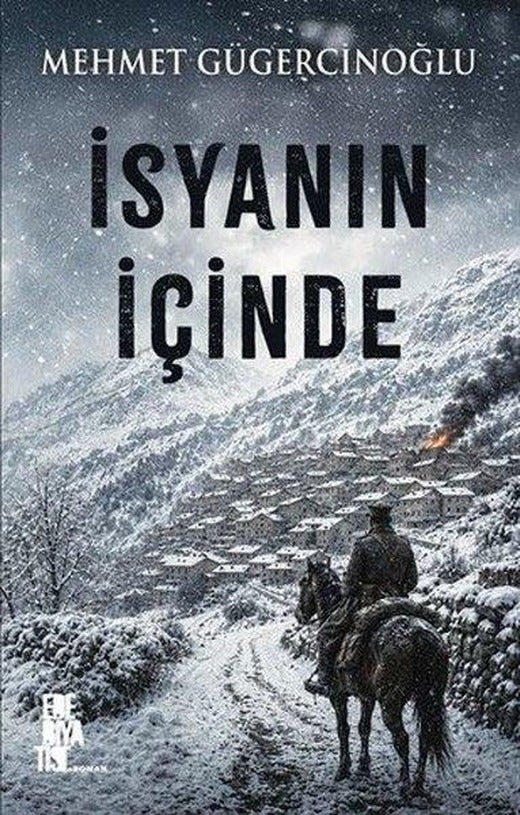 İsyanın İçinde | Edebiyatist (İnce Kapak)