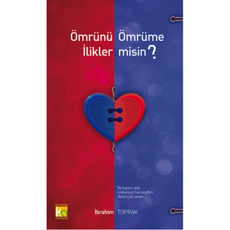 Ömrünü Ömrüme İlikler misin? | Karatay Akademi
