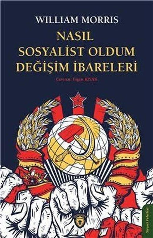 Nasıl Sosyalist Oldum Değişim İbareleri | Dorlion Yayınevi (İnce Kapak)