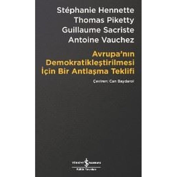 Avrupanın Demokratikleştirilmesi İ | İş Bankası Kültür Yayınları