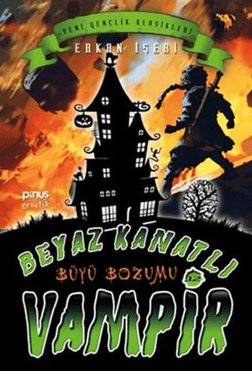 Beyaz Kanatlı Vampir 12 - Büyü Bozumu | Pinus Kitap (Ciltsiz)