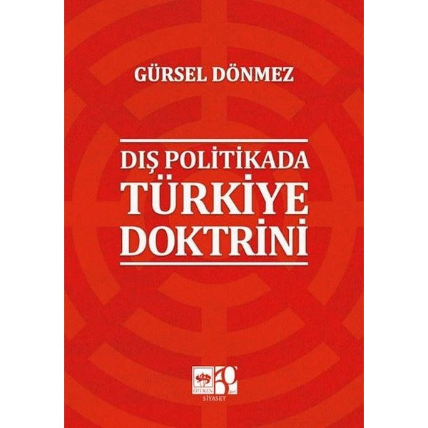 Dış Politikada Türkiye Doktrini | Ötüken Neşriyat (İnce Kapak)