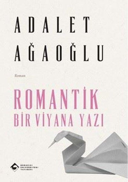 Romantik Bir Viyana Yazı | Boğaziçi Üniversitesi Yayınevi (e-Kitap)
