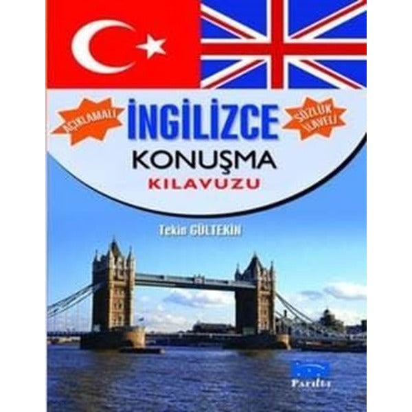 Açıklamalı İngilizce Konuşma Klavuzu-Sözlük İlaveli | Parıltı Yayınları (İnce Kapak)