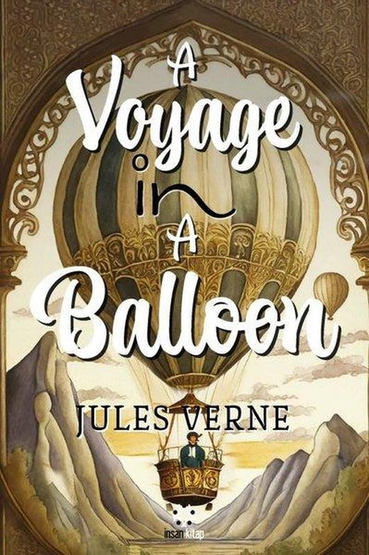 A Voyage in a Balloon | İnsan Kitap (İnce Kapak)