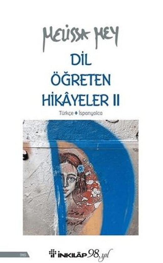 Dil Öğreten Hikayeler 2 - Türkçe-İspanyolca