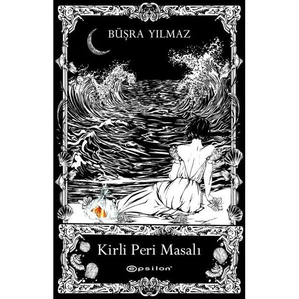 Kirli Peri Masalı | Epsilon Yayınevi