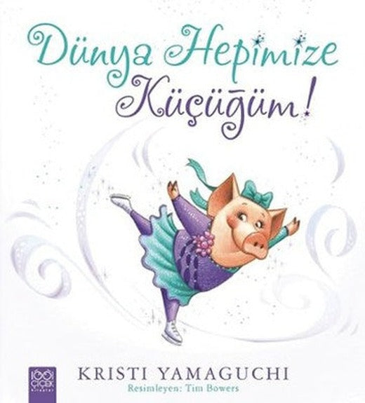 Dünya Hepimize Küçüğüm! | 1001 Çiçek