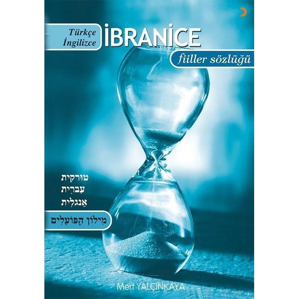 Türkçe - İbranice - İngilizce İbranice - Türkçe - İngilizce Çekimli Fiiller Sözlüğü | Cinius (İnce Kapak)