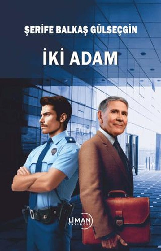 İki Adam | Liman Yayınevi (Ciltsiz)