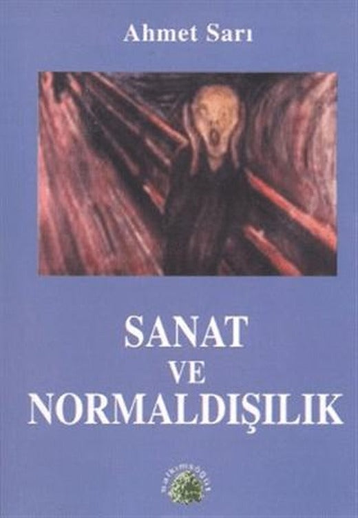 Sanat ve Normaldışılık