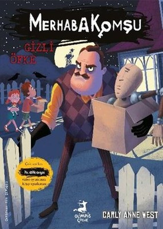 Gizli Öfke - Merhaba Komşu 4 | Olimpos Çocuk (İnce Kapak)