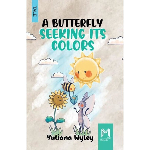 A Butterfly Seekıng Its Colors | Memento Mori Yayınları